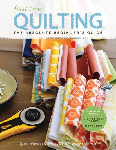 First Time Quilting - The Absolute Beginners Guide